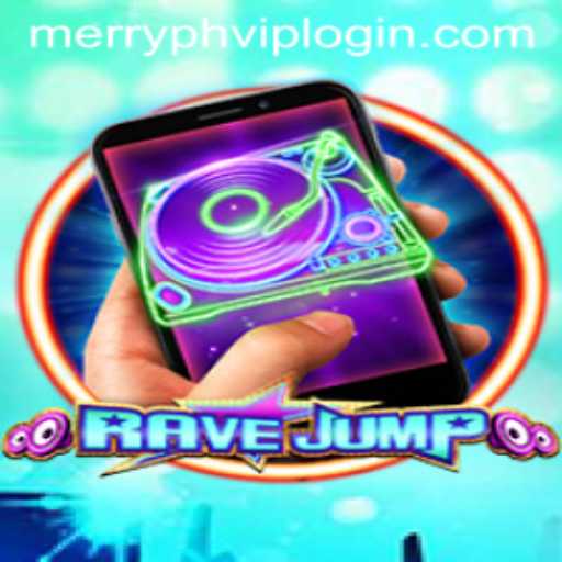 Exploring the Exciting World of RaveJumpmobile and the Merryph VIP Login