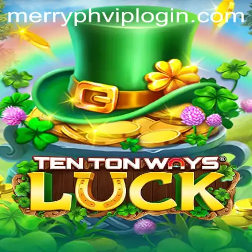 Discovering TenTonWaysLuck: A Deep Dive into the Game and Its Rules